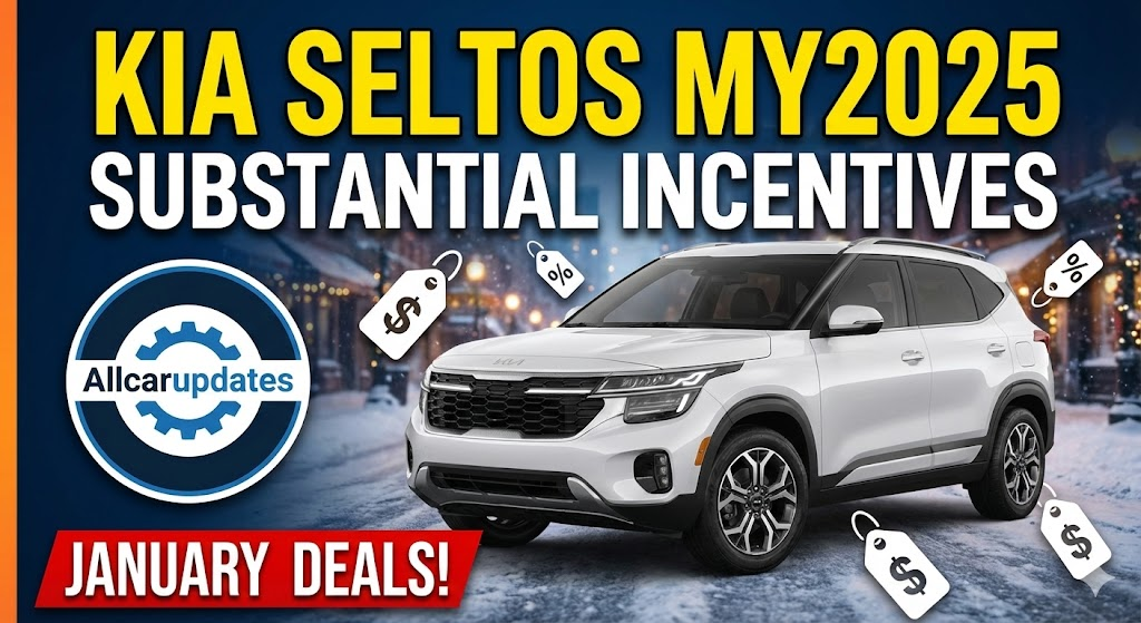 Kia Seltos MY2025 Models See Substantial Incentives in January